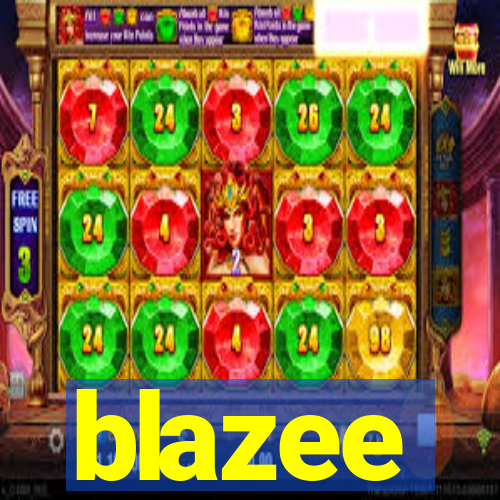 blazee