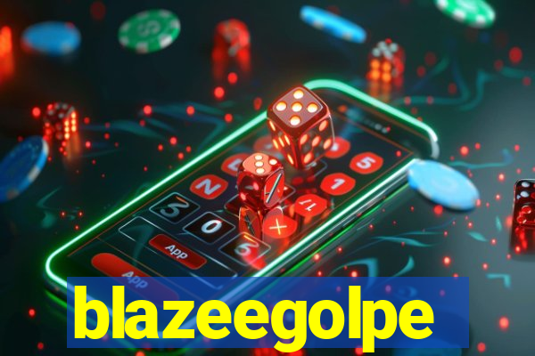 blazeegolpe