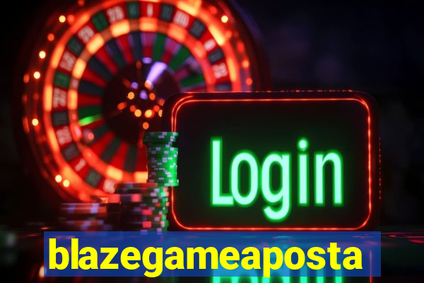 blazegameaposta