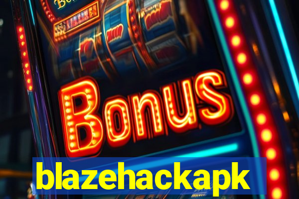 blazehackapk