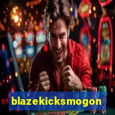 blazekicksmogon