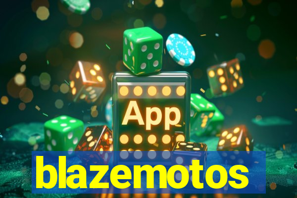 blazemotos