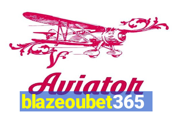 blazeoubet365