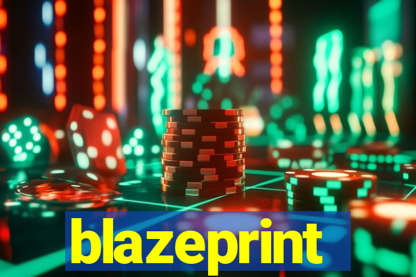 blazeprint