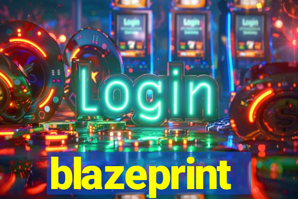 blazeprint