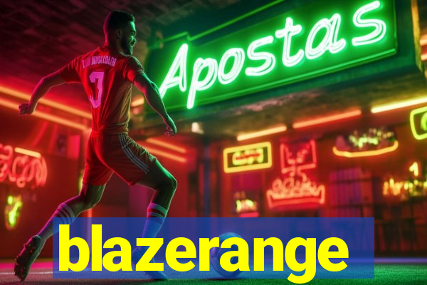 blazerange