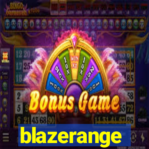 blazerange