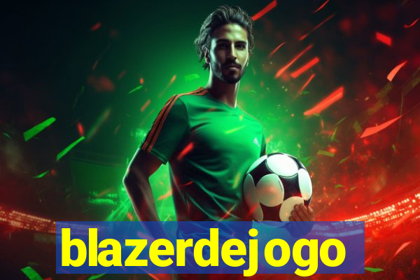 blazerdejogo