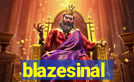 blazesinal