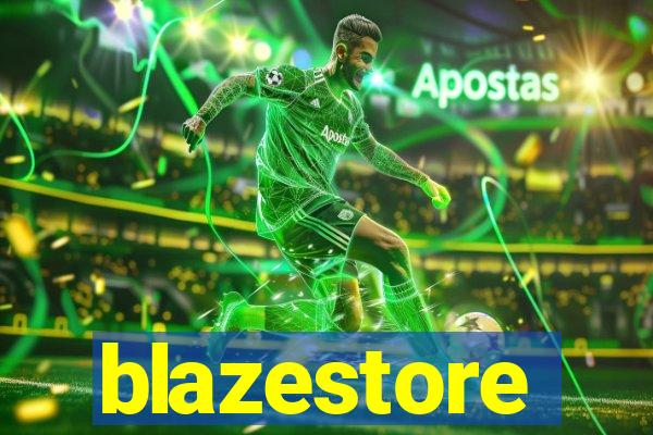 blazestore