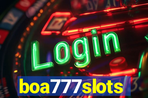 boa777slots