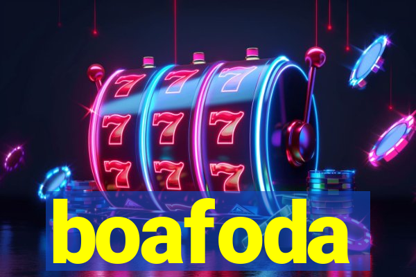 boafoda