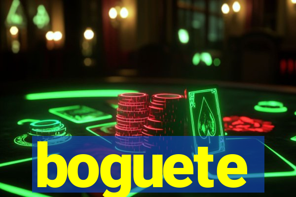 boguete