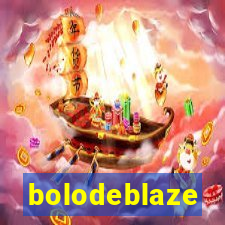 bolodeblaze