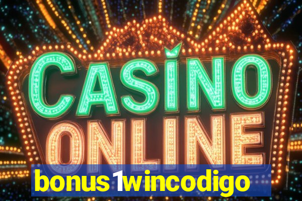 bonus1wincodigo