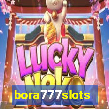 bora777slots