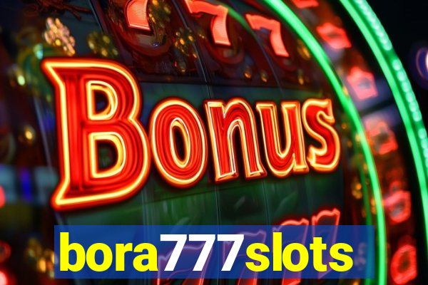 bora777slots