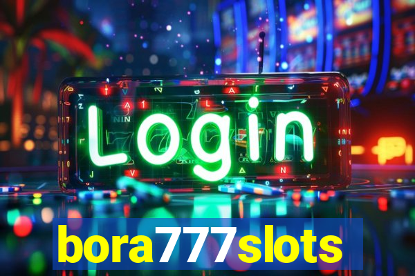 bora777slots