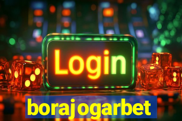 borajogarbet