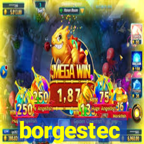 borgestec