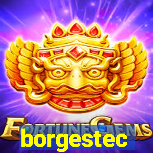 borgestec