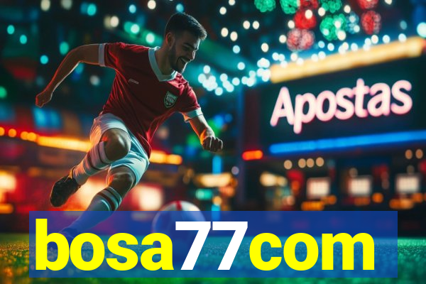 bosa77com