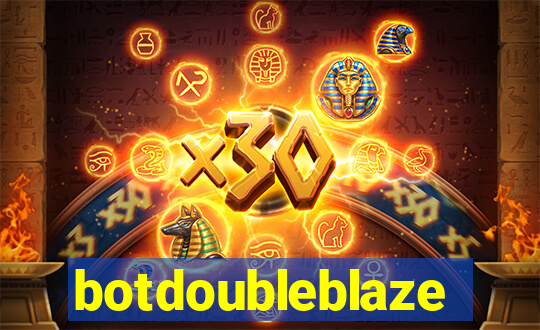 botdoubleblaze