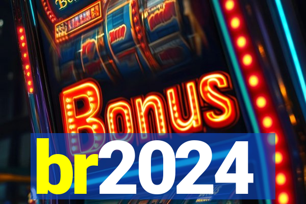 br2024