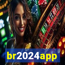 br2024app