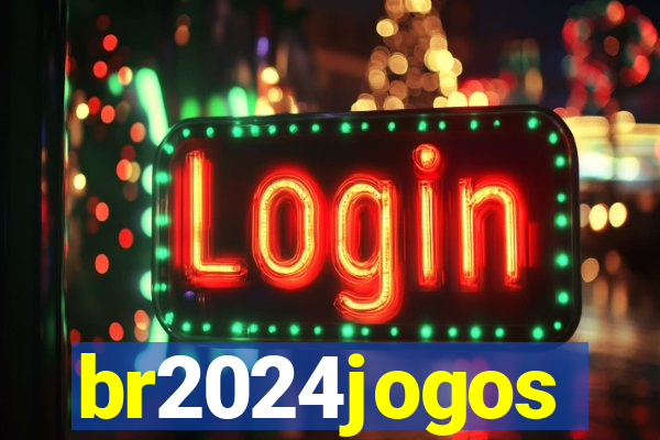 br2024jogos