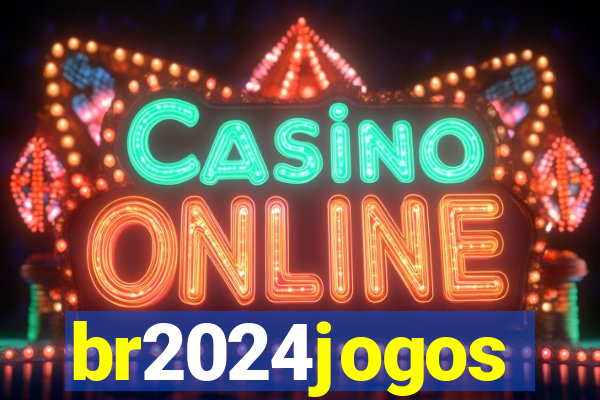 br2024jogos