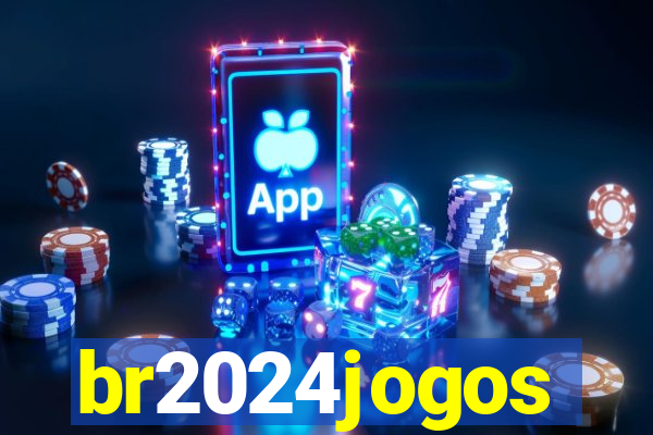 br2024jogos