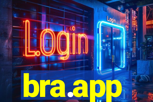 bra.app