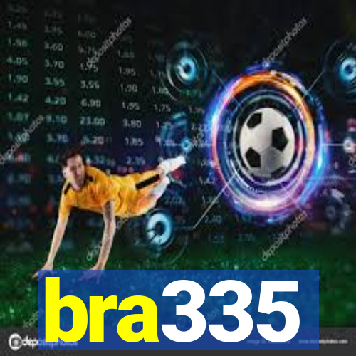 bra335