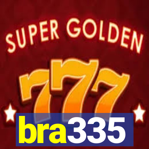 bra335