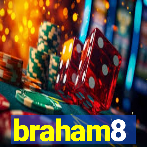 braham8