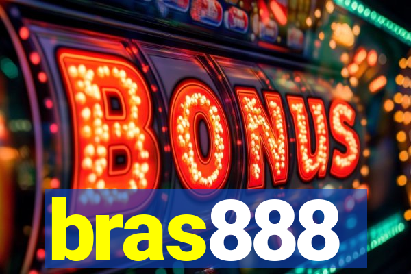 bras888