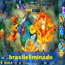 brasileliminado