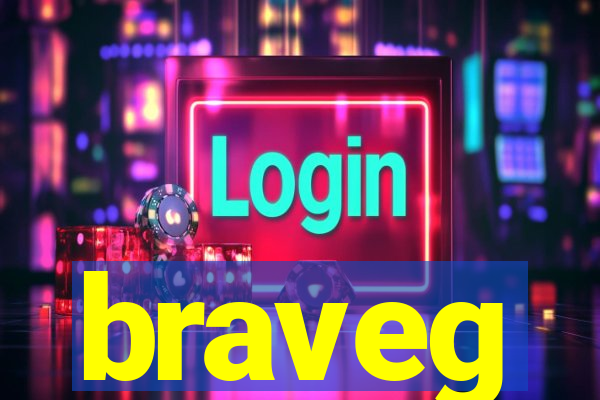 braveg