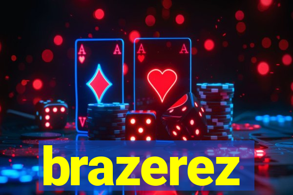 brazerez