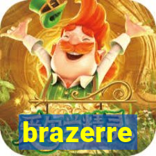 brazerre