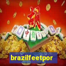 brazilfeetpor