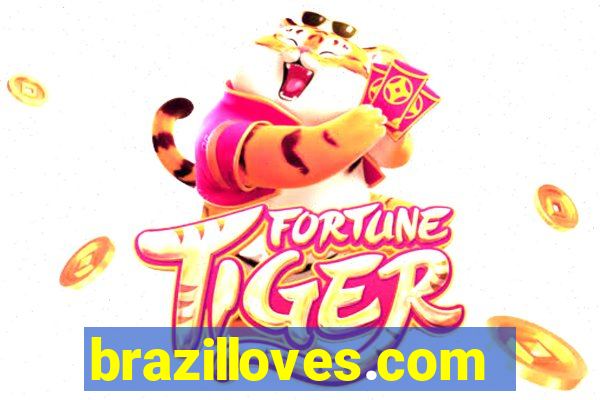 brazilloves.com