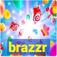 brazzr