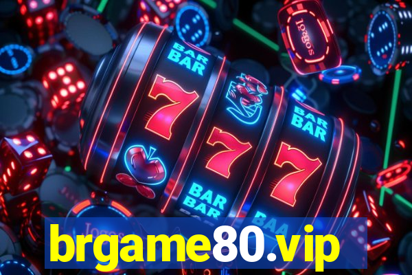 brgame80.vip