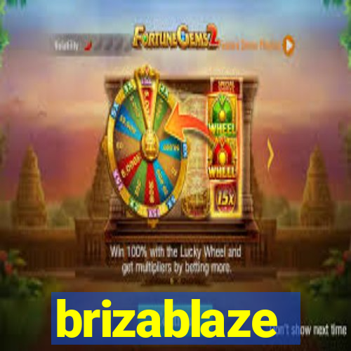 brizablaze