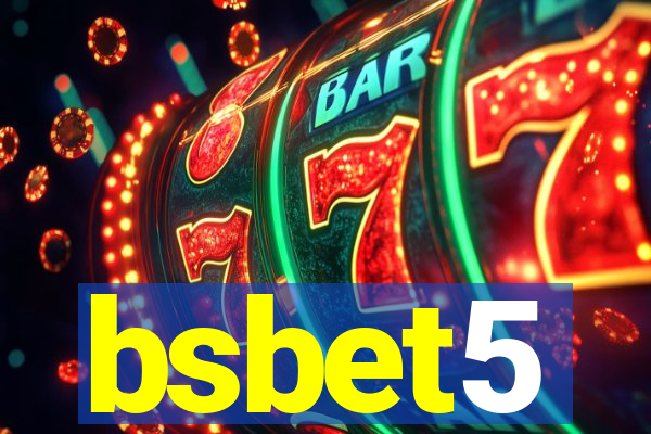 bsbet5