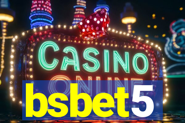 bsbet5