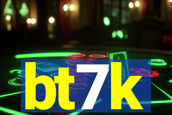 bt7k