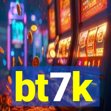 bt7k